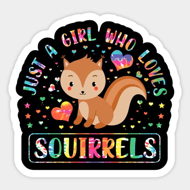 Funny Just A Girl Who Loves Squirrels Gift Idea Sticker by carpenterfry